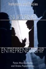 Nurturing Entrepreneurship af Panos Mourdoukoutas