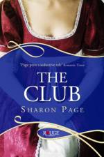 The Club: A Rouge Regency Romance af Sharon Page