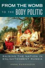 From the Womb to the Body Politic af Anna Kuxhausen