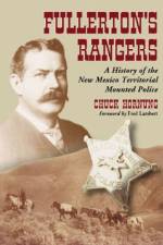 Fullerton's Rangers af Chuck Hornung