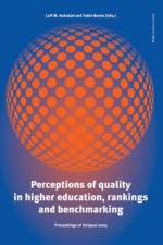 Perceptions of Quality in Higher Education, Rankings & Benchmarking