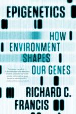 Epigenetics af Richard C. Francis