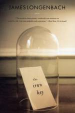 The Iron Key af James Longenbach