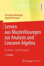 Lernen aus Musterlosungen zur Analysis und Linearen Algebra af Angela Herrmann