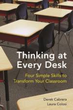 Thinking at Every Desk af Derek Cabrera