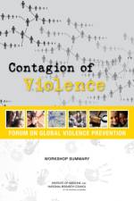 Contagion of Violence af National Research Council