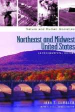 Northeast and Midwest United States af John T. Cumbler