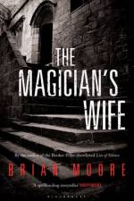 The Magician's Wife af Brian Moore