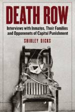 Death Row af Shirley Dicks