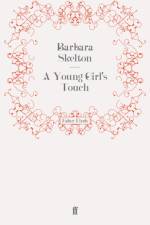 A Young Girl's Touch af Barbara Skelton