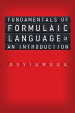 Fundamentals of Formulaic Language af David (Carleton University Wood