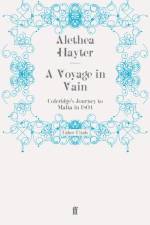 A Voyage in Vain af Alethea Hayter