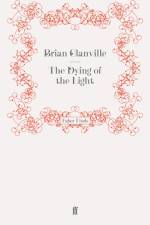 The Dying of the Light af Brian Glanville