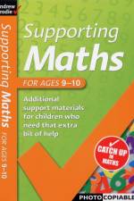 Supporting Maths for Ages 9-10 af Andrew Brodie