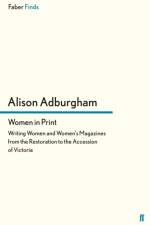 Women in Print af Alison Adburgham