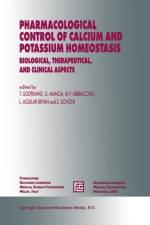 Pharmacological Control of Calcium and Potassium Homeostasis