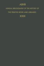 Annual Bibliography of the History of the Printed Book and Libraries