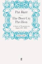 The Deer Cry Pavilion af Pat Barr