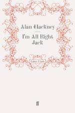 I'm All Right Jack af Alan Hackney