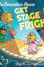 The Berenstain Bears Get Stage Fright af Stan Berenstain