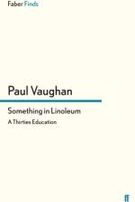 Something in Linoleum af Paul Vaughan