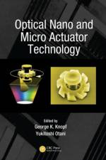 Optical Nano and Micro Actuator Technology