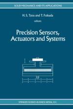 Precision Sensors, Actuators and Systems