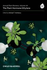 Annual Plant Reviews, The Plant Hormone Ethylene af Michael T. (Institute of Molecular BioSciences McManus