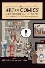 The Art of Comics af Aaron (University of Leeds) Meskin