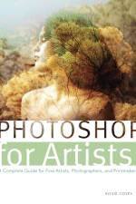 Photoshop for Artists af Sylvie Covey