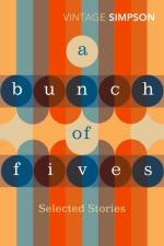 A Bunch of Fives af Helen Simpson
