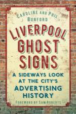 Liverpool Ghost signs af Caroline Bunford