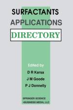 Surfactants Applications Directory af D.R. Karsa