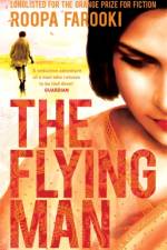 The Flying Man af Roopa Farooki