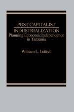 Post-Capitalist Industrialization af William Luttrell