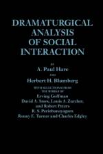 Dramaturgical Analysis of Social Interaction. af Herbert H. Blumberg