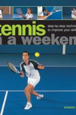 Tennis in a  Weekend af Bliss Dominic