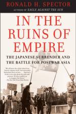 In the Ruins of Empire af Ronald Spector