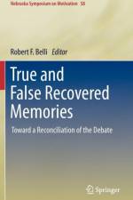 True and False Recovered Memories