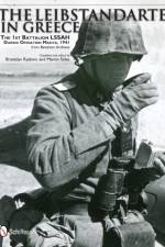 The Leibstandarte in Greece af Branislav Radovic