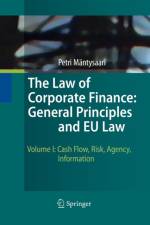 Law of Corporate Finance: General Principles and EU Law af Petri Mäntysaari