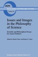 Issues and Images in the Philosophy of Science