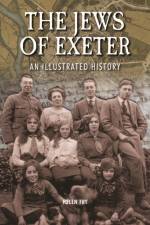 The Jews of Exeter af Helen P. Fry