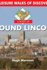 A Boot Up Around Lincoln af Hugh Marrows
