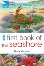 RSPB First Book Of The Seashore af Derek Niemann