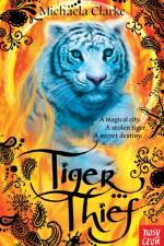 Tiger Thief af Michaela Clarke