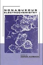 Nonaqueous Electrochemistry af Doron Aurbach