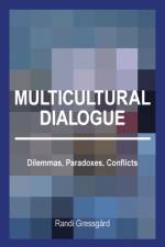 Multicultural Dialogue af Randi Gressgard Gressgard