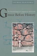 Greece Before History af Curtis Runnels