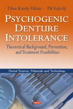 Psychogenic Denture Intolerance af Tibor Karoly Fabian